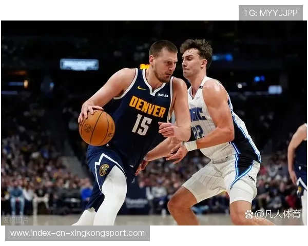 约基奇背身投篮轻松填分,掘金表现亮眼